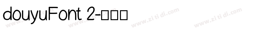 douyuFont 2字体转换